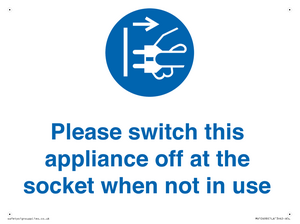 Please switch this appliance off at the socket when not in use
